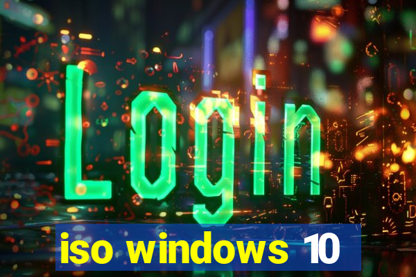 iso windows 10